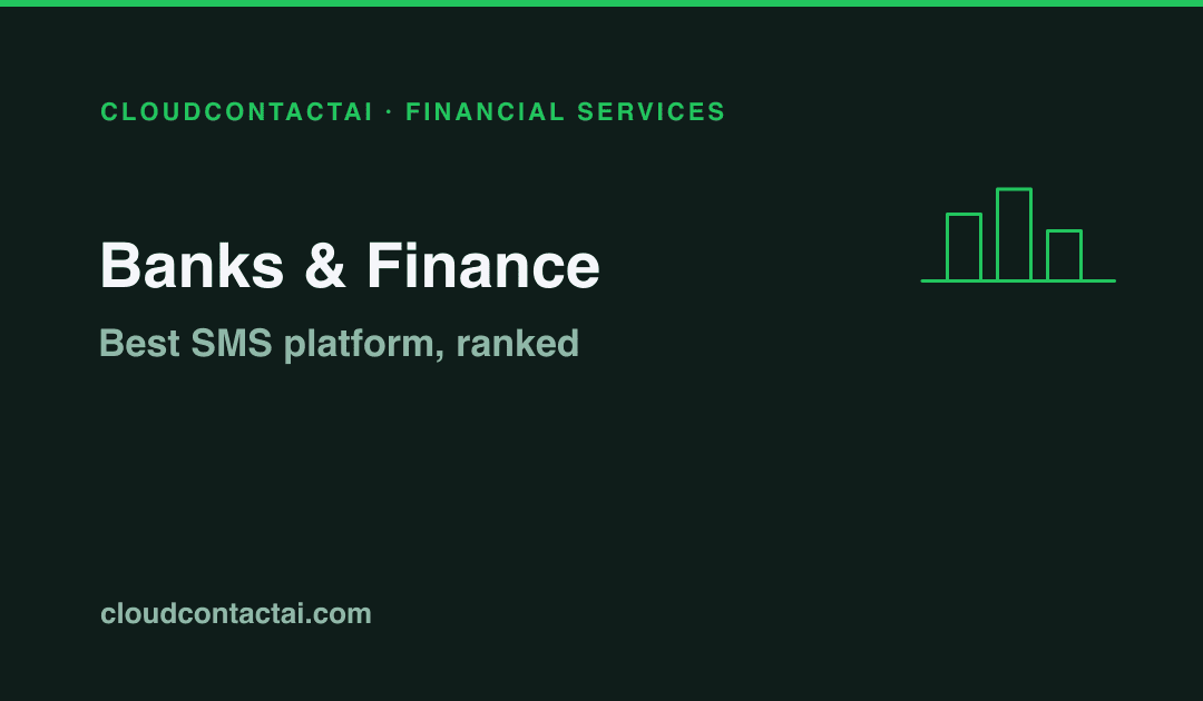 Best SMS Platform for Banks and Equipment Finance Companies (2026)